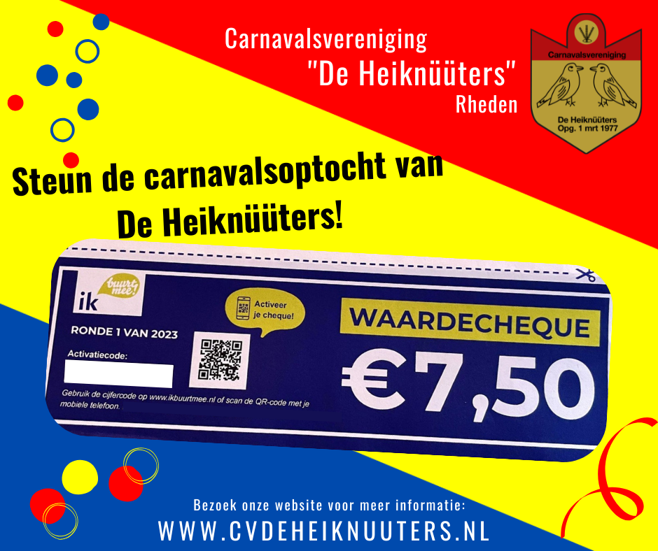🎭 Steun de carnavalsoptocht van Cv. De Heiknüüters met jouw ‘Ik buurt mee!’ cheque!